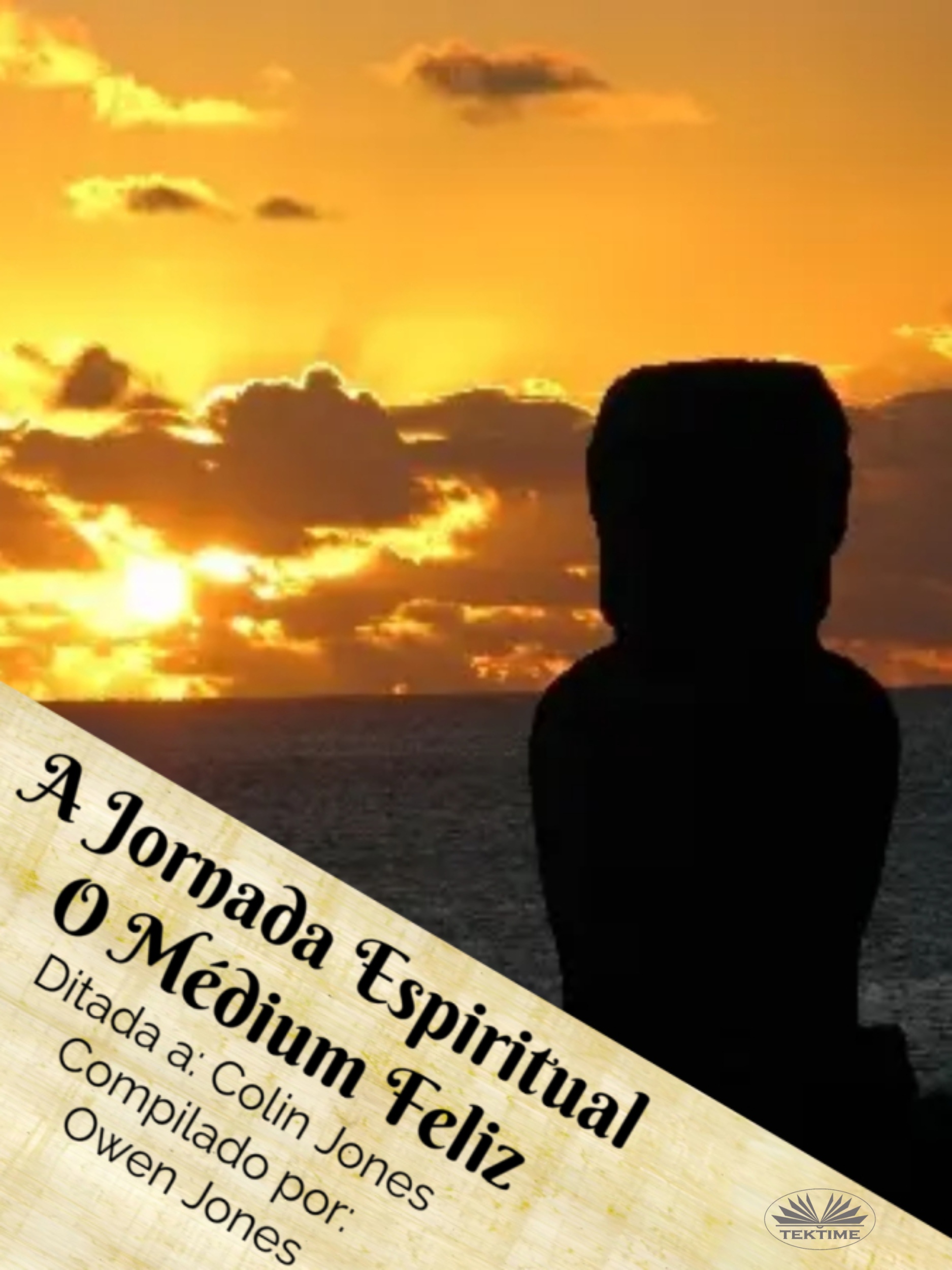 A Jornada Espiritual: O Médium Feliz