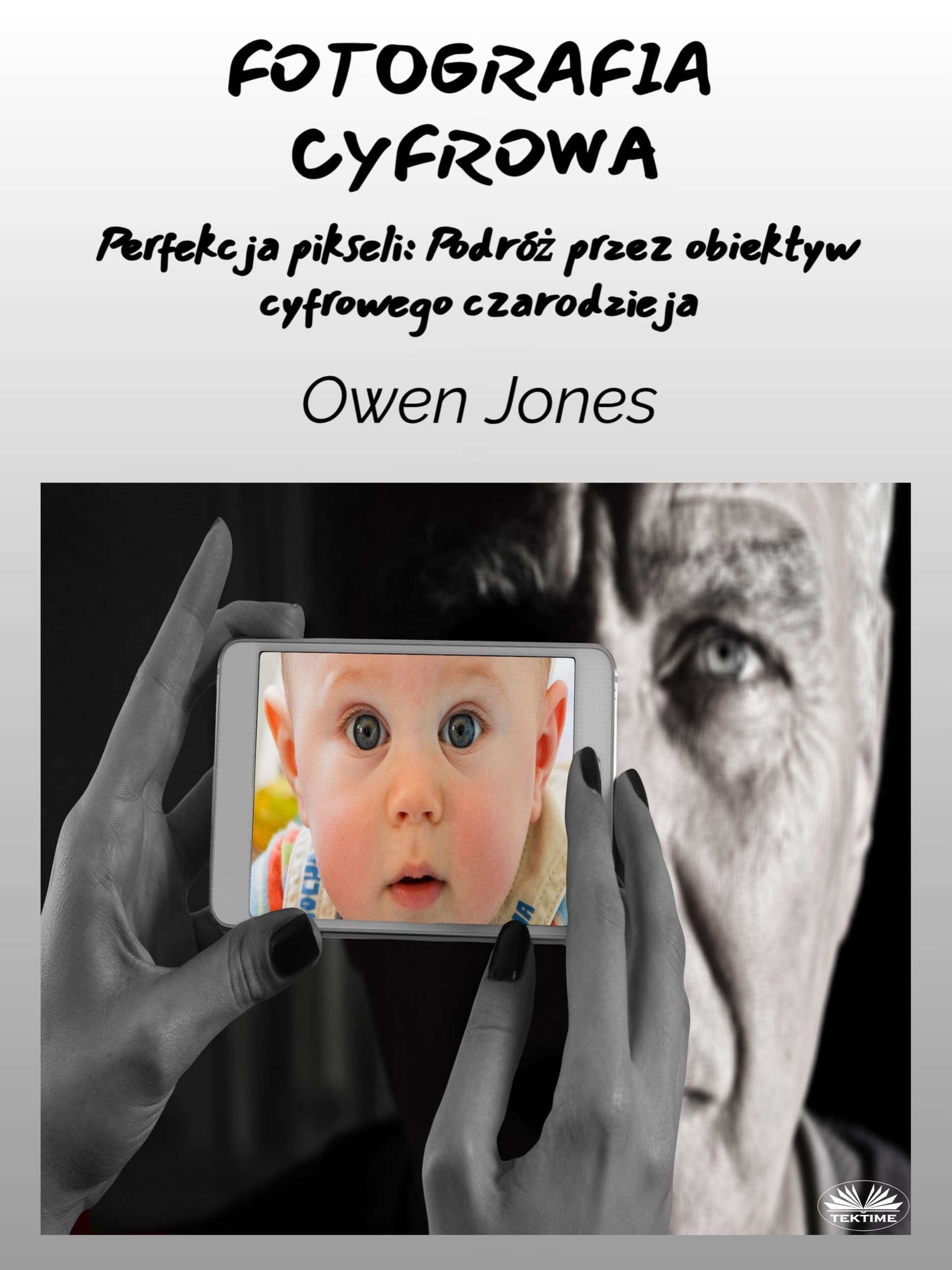 Fotografia Cyfrowa: Perfekcja Pikseli: Podróż Przez Obiektyw Cyfrowego Czarodzieja