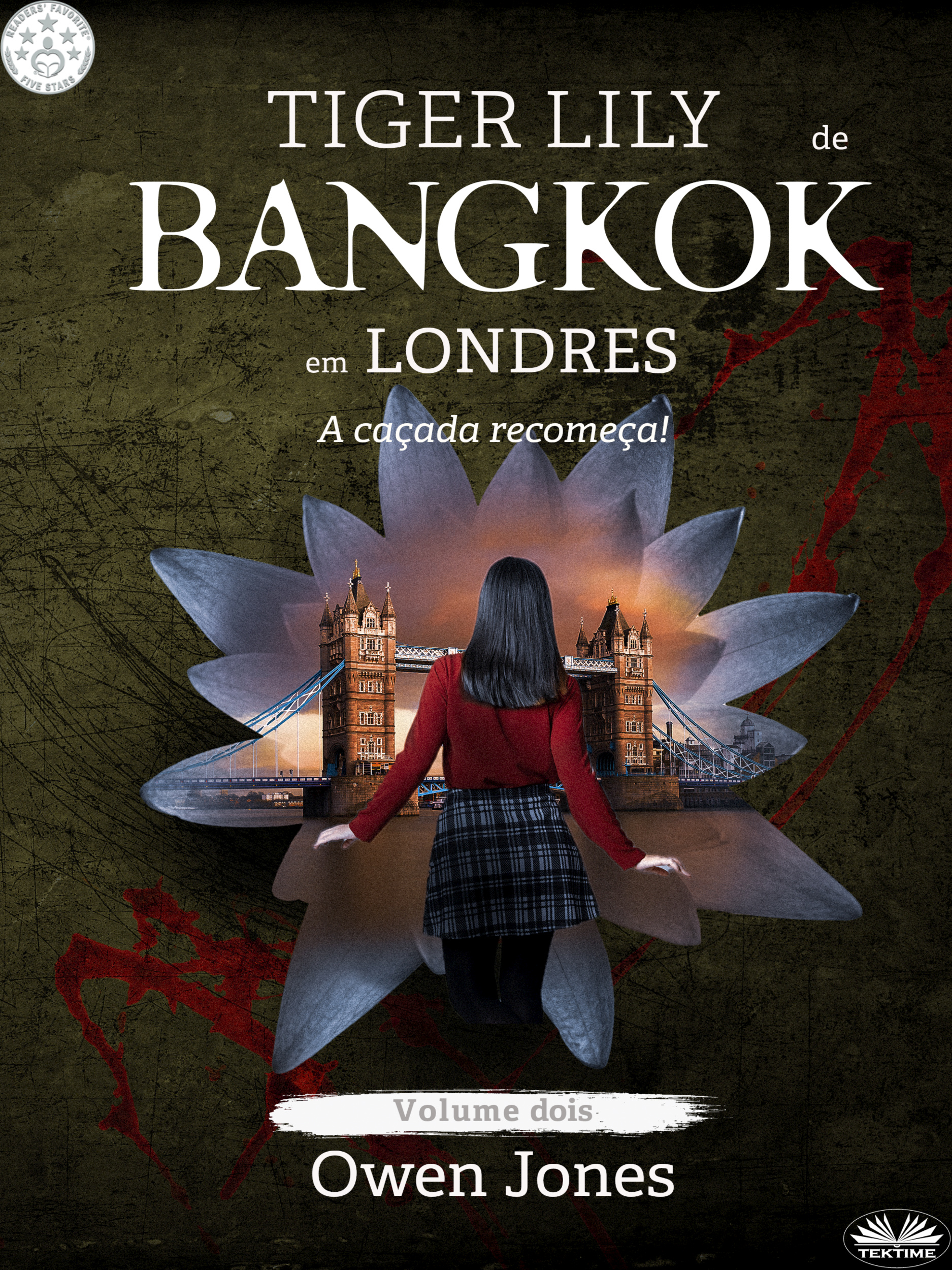 Tiger Lily de Bangkok em Londres: A caçada recomeça!