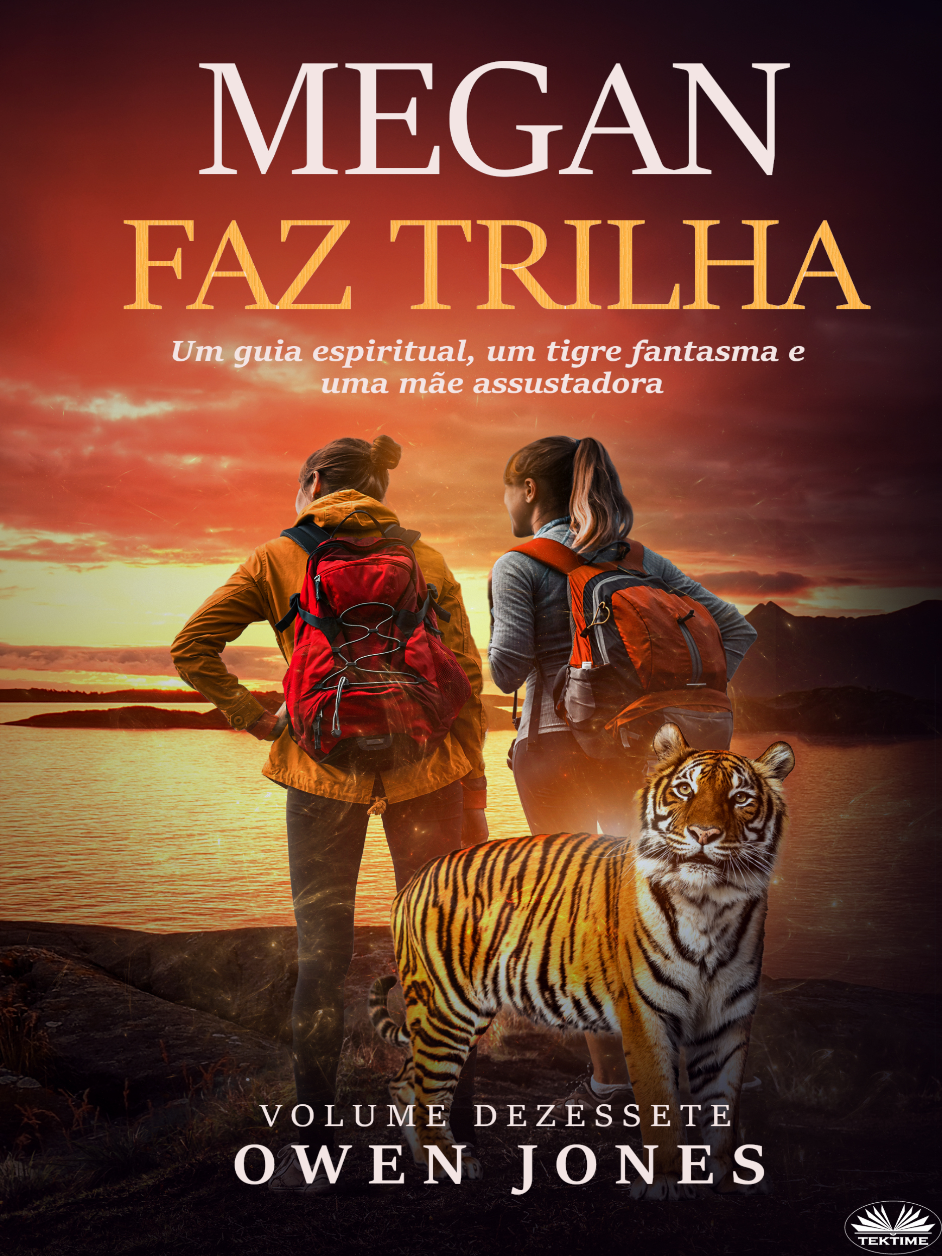 Megan Faz Trilha: Um Guia Espiritual, Um Tigre Fantasma E Uma Mãe Assustadora