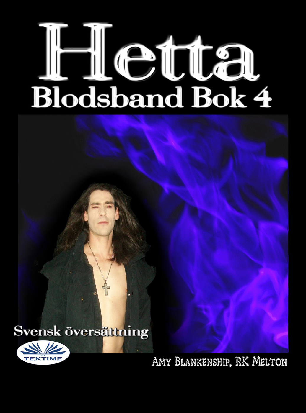 Hetta: Blodsband Bok  4
