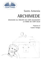 Archimede: Riflessioni Sul Principio Dei Corpi Galleggianti. La Forma Dei Corpi Solidi