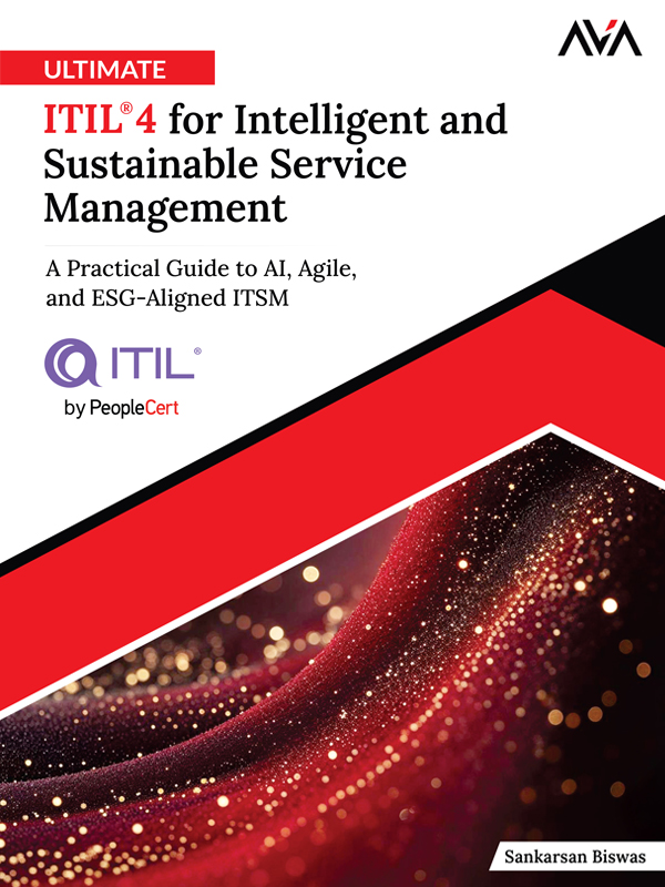 Ultimate ITIL® 4 for Intelligent and Sustainable Service Management