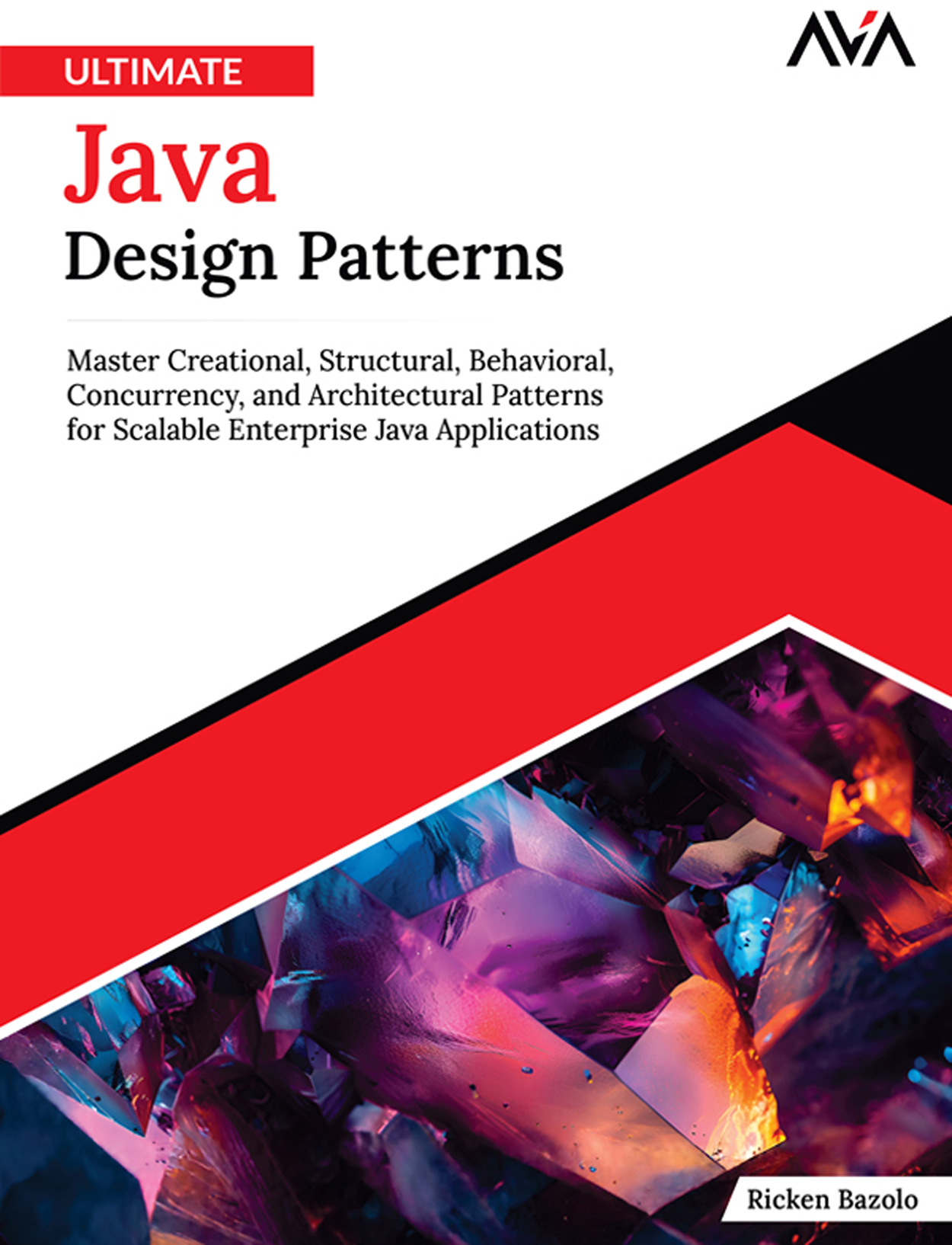 Ultimate Java Design Patterns