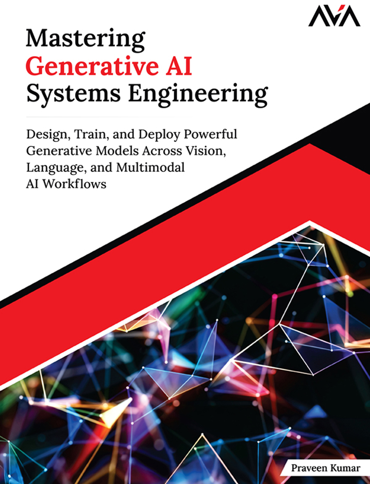 Mastering Generative AI Systems Engineering