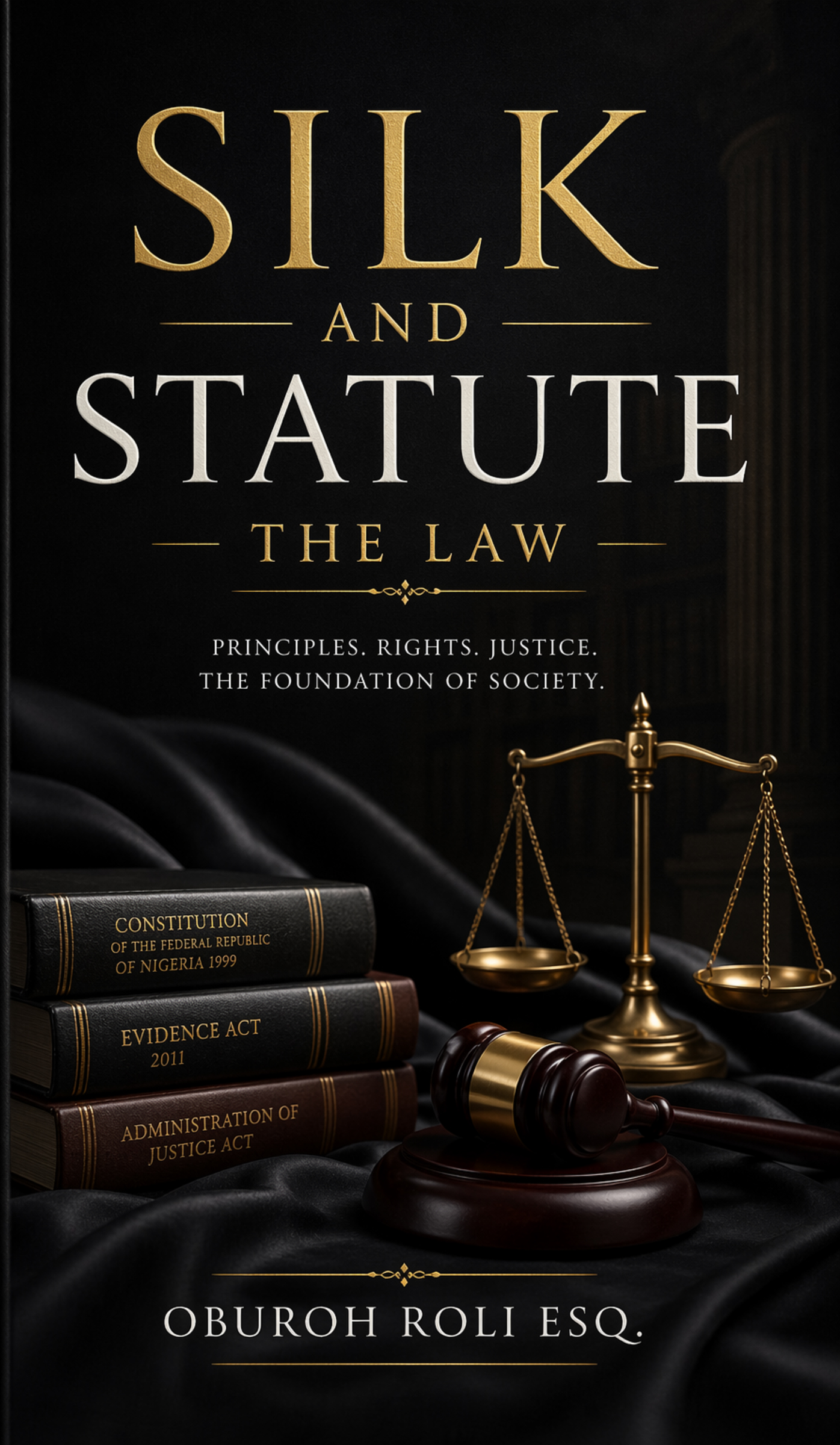 Silk and Statute
