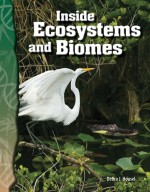 Inside Ecosystems and Biomes: Read Along or Enhanced eBook