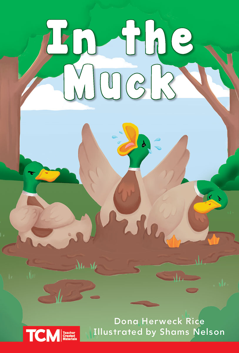 In the Muck: PreK/K: Book 13