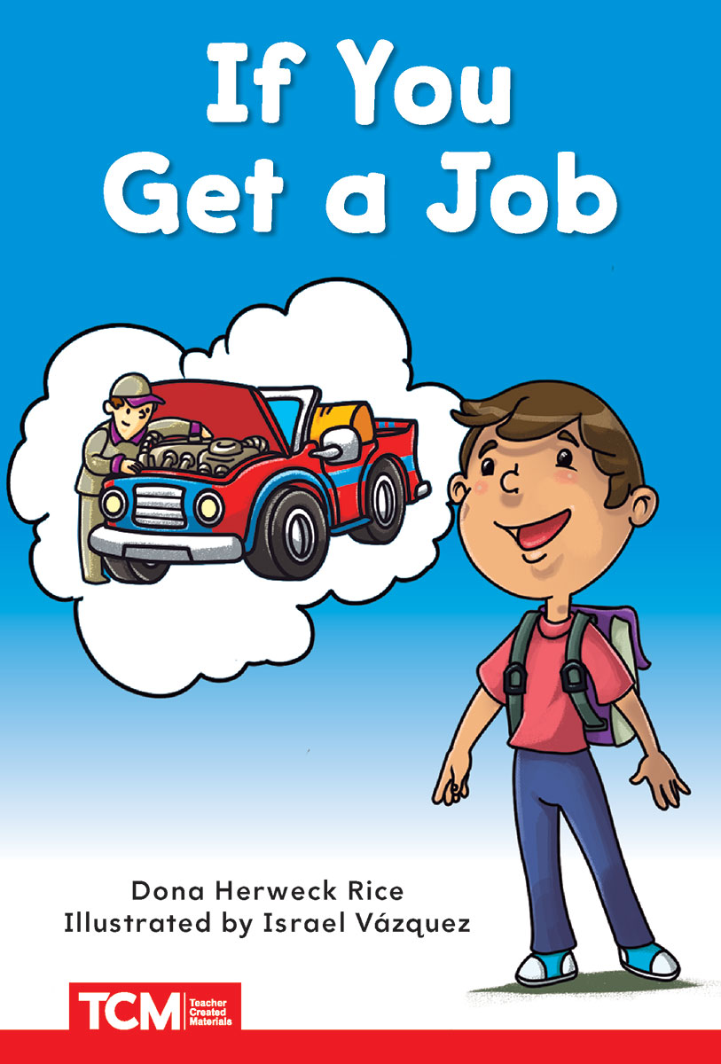If You Get a Job: PreK/K: Book 23