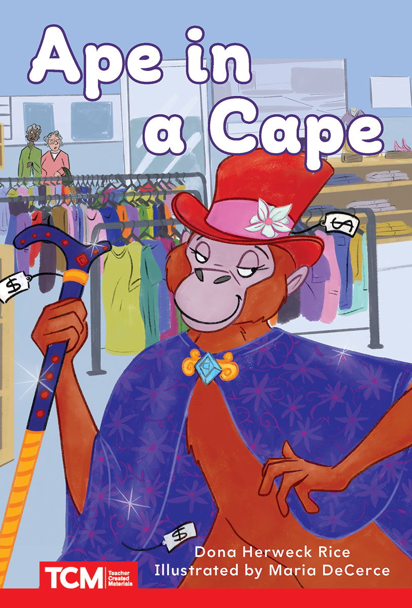 Ape in a Cape: PreK/K: Book 25