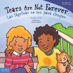 Tears Are Not Forever / Las lágrimas no son para siempre: Read Along or Enhanced eBook