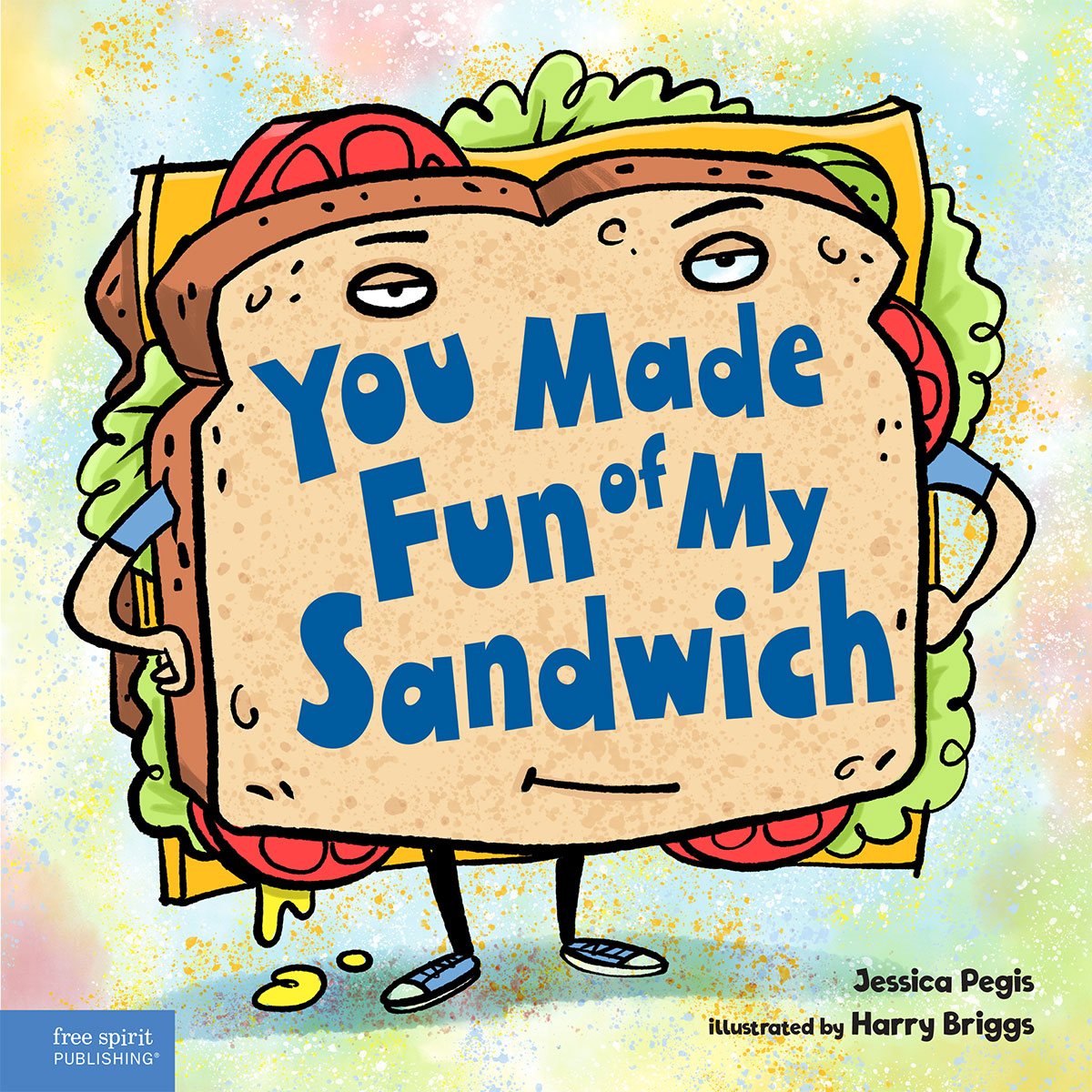 You Made Fun of My Sandwich Read-along ebook