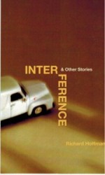 Interference & Other Stories