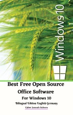 Best Free Open Source Office Software For Windows 10 Bilingual Edition English Germany