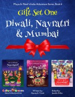 GIFT SET ONE (Diwali, Navratri, Mumbai): Maya & Neel's India Adventure Series
