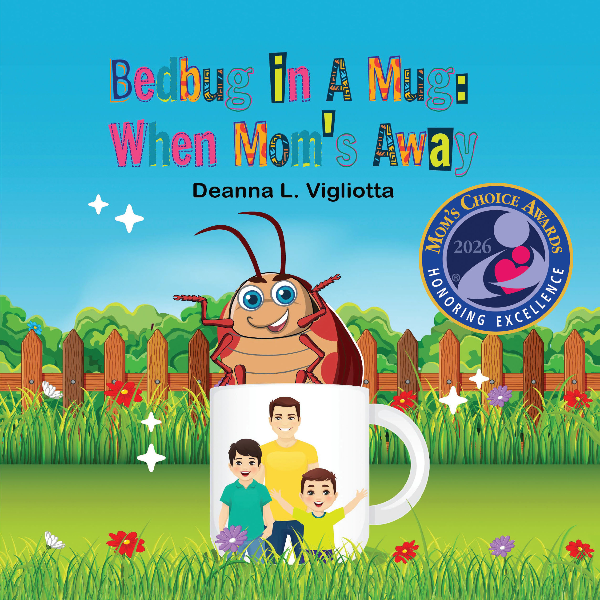 Bedbug in A Mug: When Mom's Away