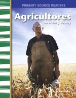 Agricultores de antes y de hoy: Read-Along eBook