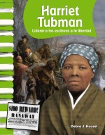 Harriet Tubman: Liderar a los esclavos a la libertad: Read-Along eBook