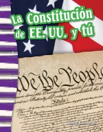 La Constitución de EE. UU. y tú