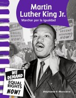 Martin Luther King Jr.: Marchar por la igualdad