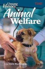 Unsung Heroes: Animal Welfare
