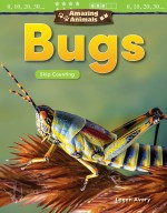 Amazing Animals: Bugs: Skip Counting