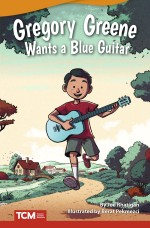 Gregory Greene Wants a Blue Guitar: Read-Along eBook