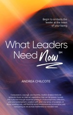 What Leaders Need Now