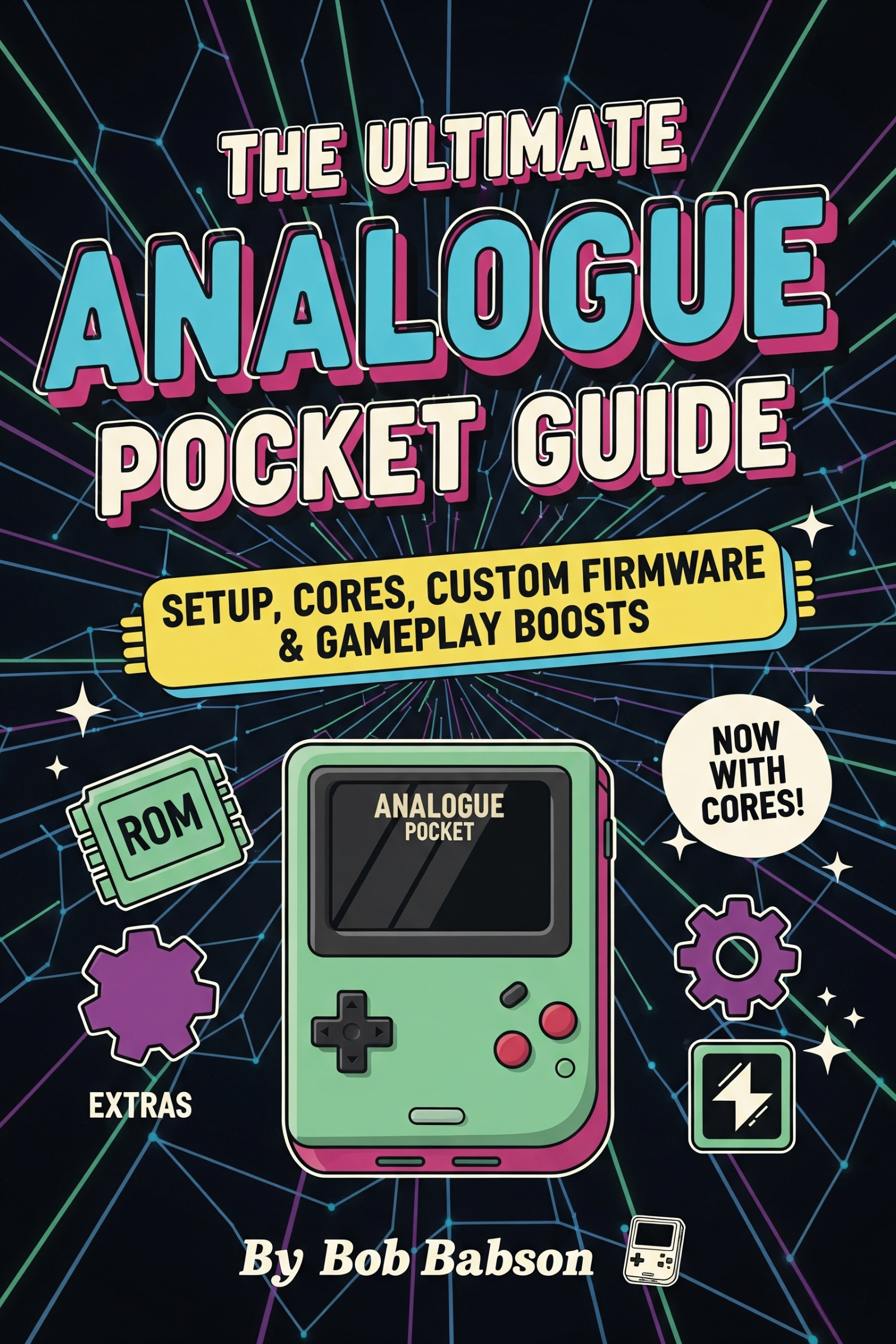 The Ultimate Analogue Pocket Guide: Setup, Cores, Custom Firmware & Gameplay Boosts