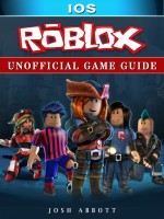 Roblox iOS Unofficial Game Guide