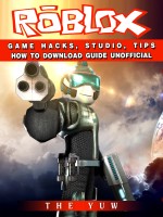 Roblox Game Hacks, Studio, Tips How to Download Guide Unofficial
