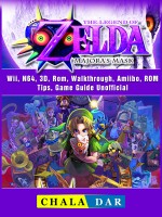 The Legend of Zelda Majoras Mask, Wii, N64, 3D, Rom, Walkthrough, Amiibo, ROM, Tips, Game Guide Unofficial