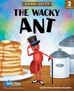 The Wacky Ant (Read Along or Enhanced eBook)
