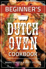 Beginner's Dutch Oven Cookbook