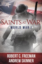Saints at War: World War I