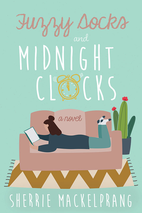Fuzzy Socks and Midnight Clocks