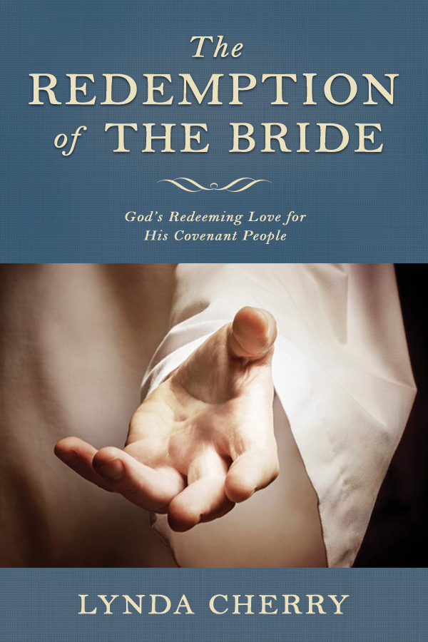 The Redemption of the Bride: God's Redeeming Love for His Covenant People