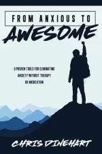 From Anxious to Awesome