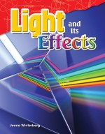Light and Its Effects