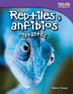 Reptiles y anfibios reptantes