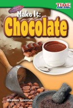 Make It: Chocolate