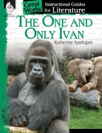 The One and Only Ivan: Instructional Guides for Literature