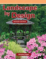 Landscape by Design: Perimeter and Area