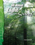 All About Light and Sound