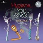 Hygiene…You Stink!