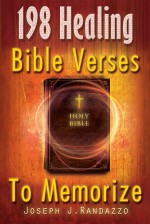 198 Healing: Bible Verses to Memorize