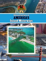 Infrastructure of America's Inland Waterways
