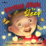Herman Jiggle, Go to Sleep
