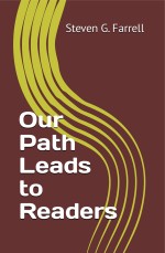 Our Path Leads to Readers