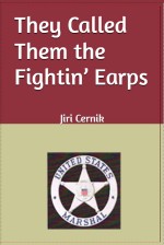 They Called Them the Fightin' Earps